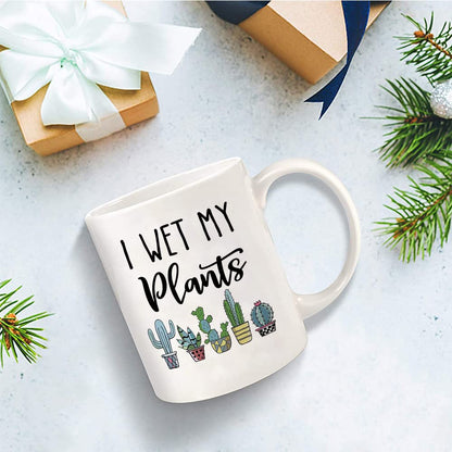 "I Wet My Plants" Coffee Mug